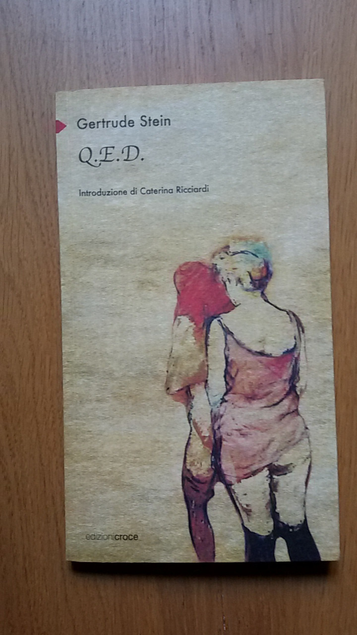 Gertrude Stein, Q.E.D.