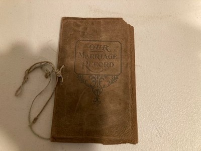 Vintage Our Marriage Record Ceremony Book Certificate Records