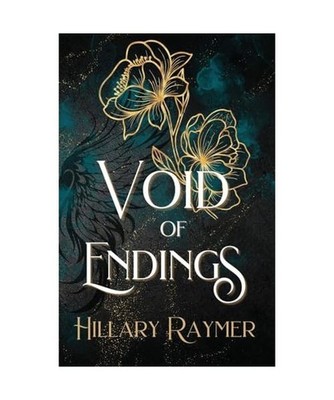 Void of Endings, Raymer, Hillary