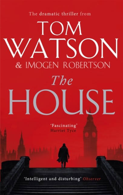 The House by Imogen Robertson (Paperback Book)