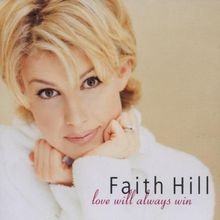 Love Will Always Win von Hill,Faith | CD | Zustand akzeptabel
