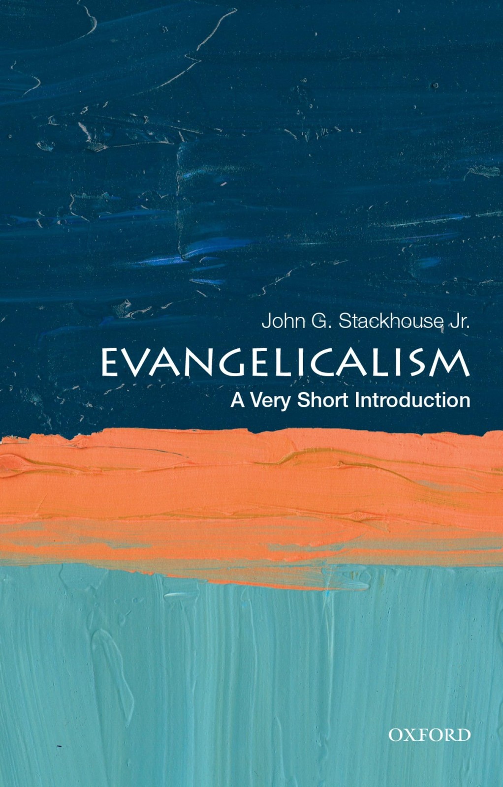 Evangelicalism: A Very Short Introduction by John G. Stackhouse Jr. (PB 2023) - Image 6