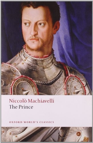 The Prince (Oxford World's Classics),Niccolò Machiavelli, Maur ,