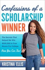 Confessions of a Scholarship Winner : The Sec...