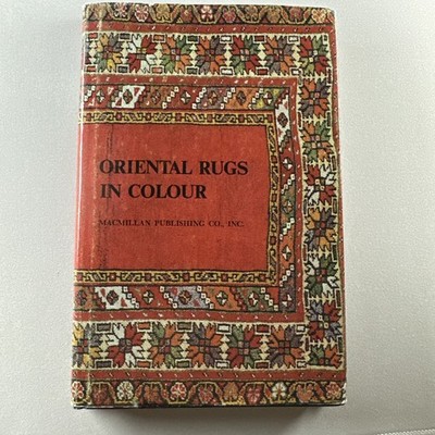 Vintage Hard Back Book Oriental Rugs in Colour 1974 printing MacMillan Publishin