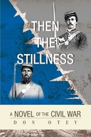 Don Otey | Then The Stillness | Taschenbuch | Englisch (2007) | Iuniverse
