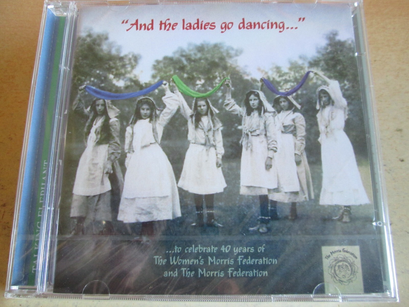 The Morris Federation - 'And the Ladies Go Dancing...' (2015)  CD NEW SPEEDYPOST