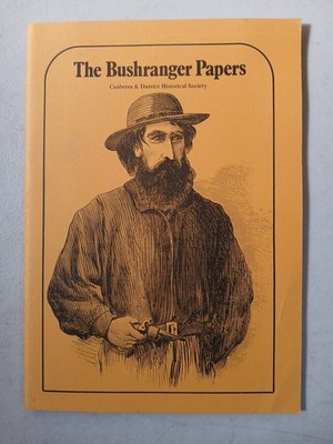 The Bush Rangers Papers Canberra & District Historical Society Paperback Book