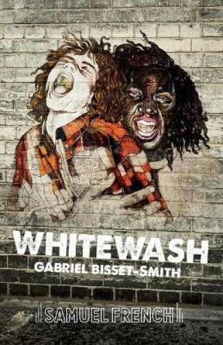 Whitewash By Bisset-smith, Gabriel