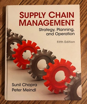 Supply Chain Management by Peter Meindl and Sunil Chopra (2012, Hardcover,...