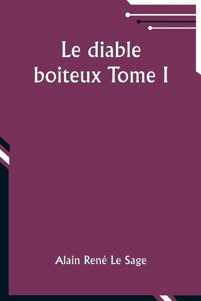 Le Diable Boiteux Tome I Alain René Sage Taschenbuch FranzöSisch 2024-image
