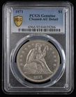 1871 Seated Liberty Silver Dollar $1 -PCGS Genuine AU Details- w/ Motto US Type