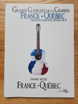 Grands Classiques Chanson France Quebec Tablature Facile Pour Guitar Vol 8 Tab