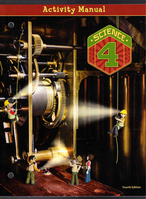 Student Activity Manual for use with Science 4 (Fourth Edition) from BJU Press