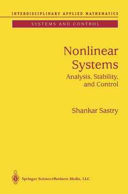 Nonlinear Systems Analysis, Stability, and Control Shankar Sastry Taschenbuch