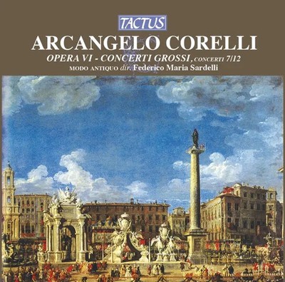 Concerti grossi op.6 Nr.7-12 | Arcangelo Corelli | Audio-CD | CD | 1999 | Tactus
