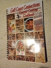 Gulf Coast Connections Coastal Cooking Cookbook Pam & Everett Johnson 2006 Stain