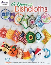 Annie's Crochet A Year of Dishcloths Book