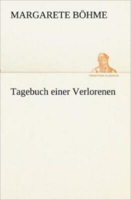 Tagebuch Einer Verlorenen