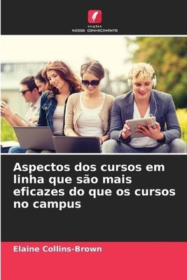 Aspectos dos cursos em linha que so mais eficazes do que os cursos no campus by