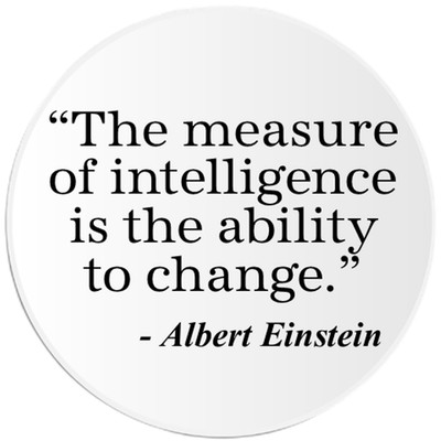 Intelligence Is Ability To Change Einstein - Circle Sticker Decal 3 Inch