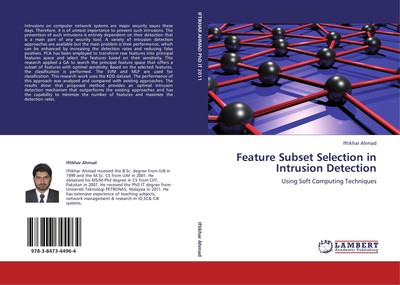 Feature Subset Selection in Intrusion Detection Iftikhar Ahmad
