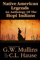 G. W. Mullins | Native American Legends An Anthology Of The Hopi Indians | Buch