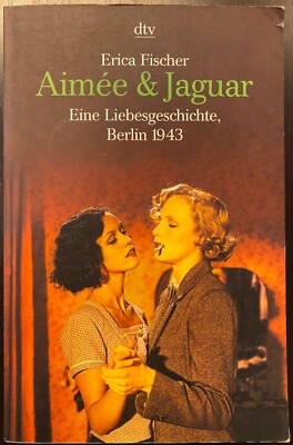 Aimee & Jaguar von Erica Fischer | Buch | Zustand gut