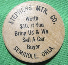 Wooden Nickel - Seminole, OK - Stephens Motor Co. - GF $10 #S1354