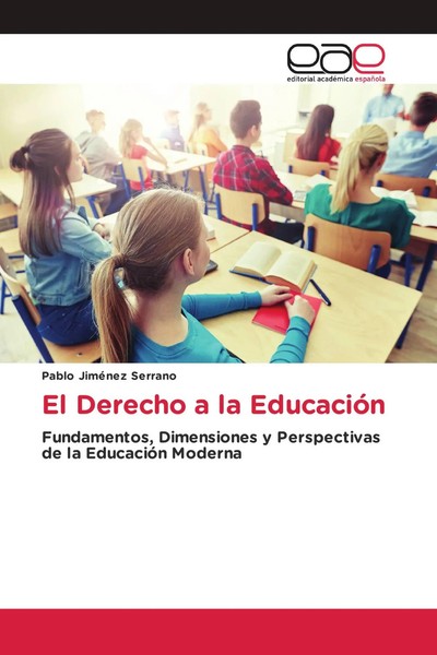 Pablo JiméNez Serrano | El Derecho A La EducacióN | Taschenbuch | Spanisch-image