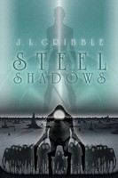 Steel Shadows J. L. Gribble Taschenbuch Kartoniert / Broschiert Englisch 2019