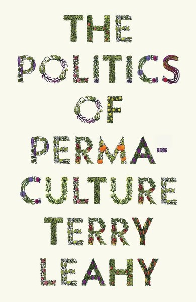 Terry Leahy | The Politics Of Permaculture | Taschenbuch | Englisch (2021)-image