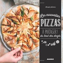 Les nouvelles pizzas à partager von Bérengère Abraham | Buch | Zustand gut
