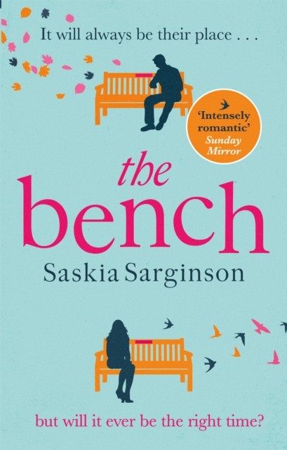 The Bench by Saskia Sarginson (Paperback Book)
