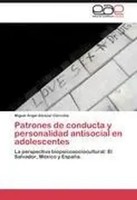 Miguel Angel AlcáZar CóRcoles | Patrones De Conducta Y Personalidad...