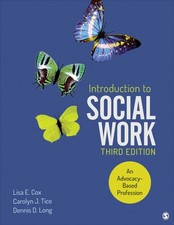 Introduction to Social Work: An Advocacy-Based Profession (Social Work in th...