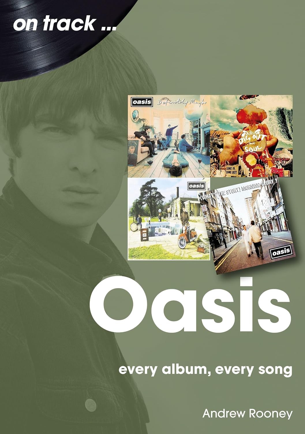 Oasis: Every Album, Every Song.by Rooney New Fast Free Shipping** - Image 6