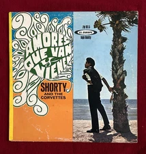 SHORTY AND THE CORVETTES-AMORES QUE VAN Y VIENEN-ZLP 1015-CHICANO SOUL    EX/VG
