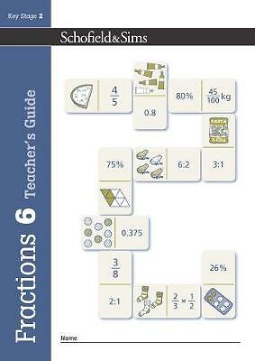 Fractions, Decimals and Percentages Book 6 Teacher's Guide (Year 6, Ages...