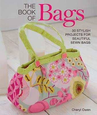 BAGS (BOOK OF) 30 PROJECTS TO SEW PAPERBACK BOOK