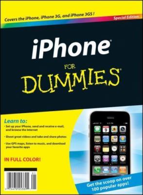 iPhone For Dummies by Edward C. Baig;  Bob LeVitus