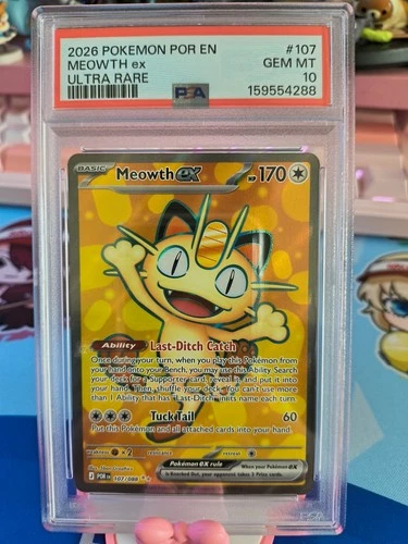 2026 POKEMON POR EN-PERFECT ORDER ULTRA RARE #107 MEOWTH EX PSA 10
