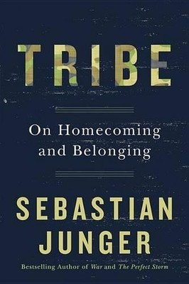 Sebastian Junger Tribe (Gebundene Ausgabe) (US IMPORT)