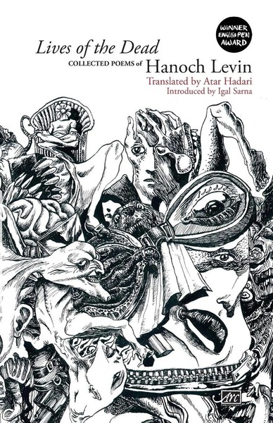 Lives Of The Dead | Collected Poems | Hanoch Levin | Englisch | Taschenbuch-image