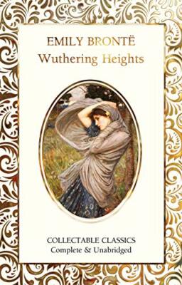 Wuthering Heights (Flame Tree Collectable Classics), Bronte 9781787557871 New..
