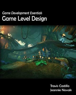 Game Development Essentials: Game Level Design by 
