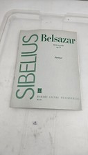 Belshazzar Orchestral Suite op.51 scoreSIBELIUS ROBERT LIENAU MUSIC PUBLISHING