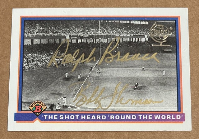 Ralph Branca Bobby Thomson 1991 Bowman Shot Heard Round The World DUAL AUTO SSP