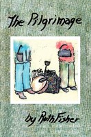 Ruth Fisher | The Pilgrimage | Taschenbuch | Englisch (2009) | Xlibris