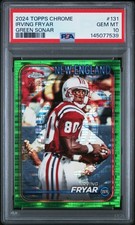 2024 TOPPS CHROME GREEN SONAR #131 IRVING FRYAR 23/99 PSA 10